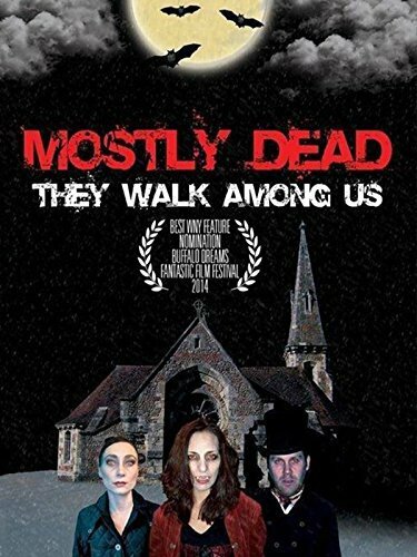 Mostly Dead (2014)