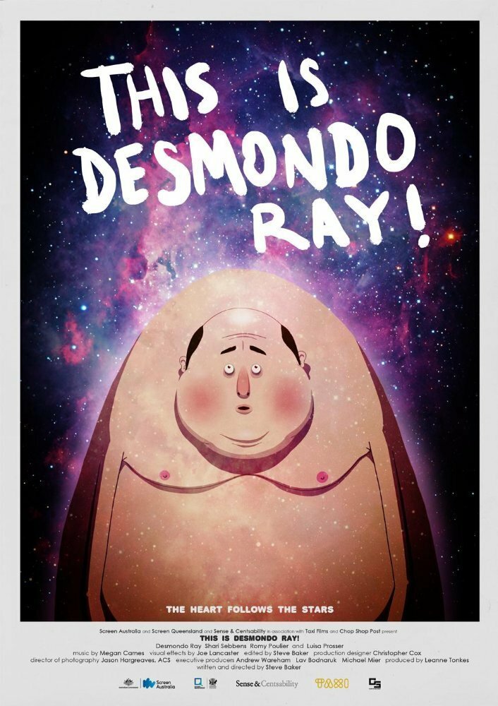 This Is Desmondo Ray! (2017)