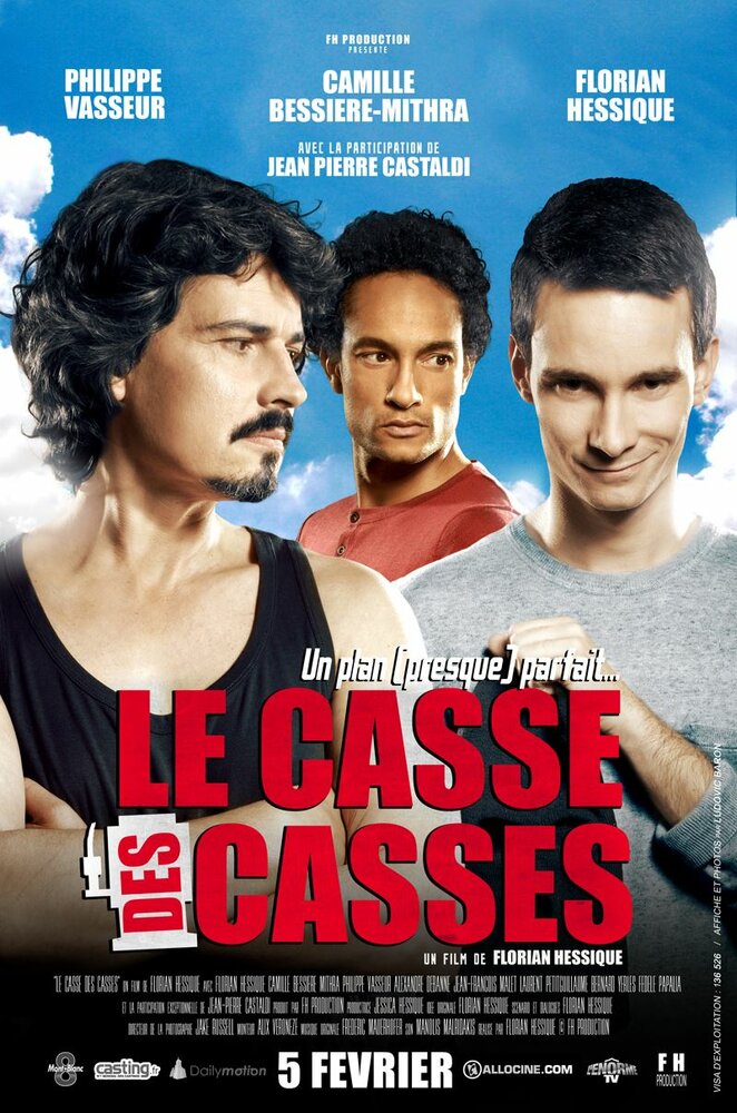 Le casse des casses (2014)