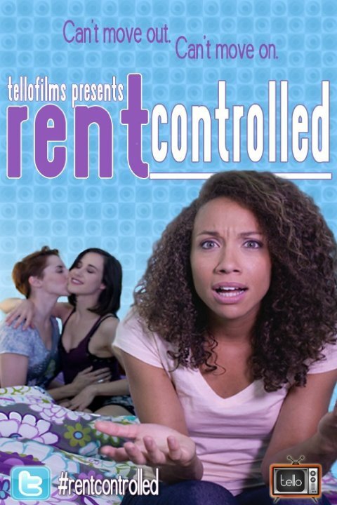 Rent Controlled (2014)