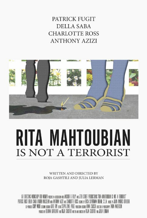 Rita Mahtoubian Is Not A Terrorist (2015)