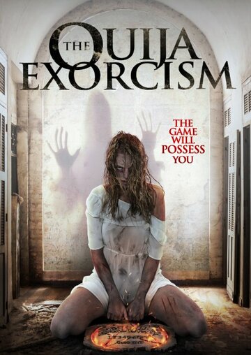 The Ouija Exorcism (2015)