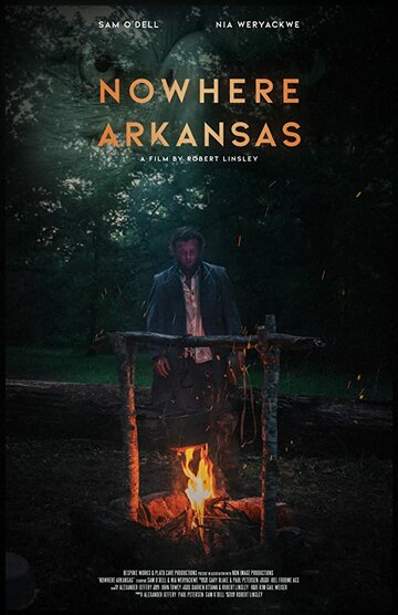 Nowhere Arkansas (2019)