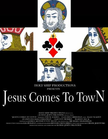 Jesus Comes to Town (2010)