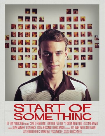 Start of Something (2014)