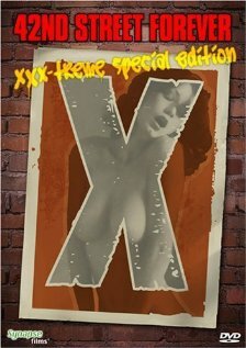 42nd Street Forever: XXX-Treme Special Edition (2007)
